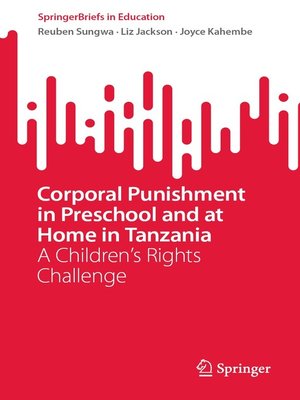 cover image of Corporal Punishment in Preschool and at Home in Tanzania